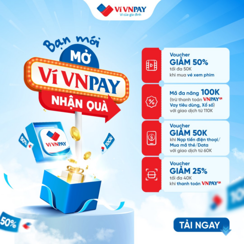 Hướng dẫn đăng ký ví điện tử VNPAY online ngay tại nhà Nhận combo quà lên đến 1 triệu