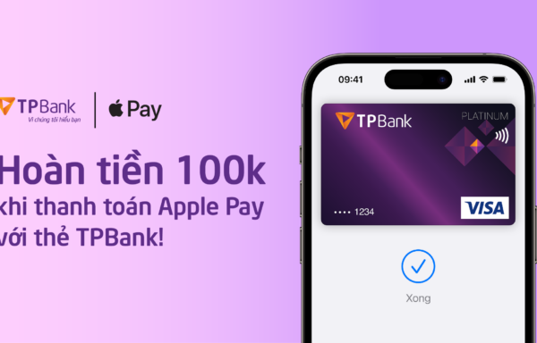 Cách sử dụng Apple Pay với thẻ TPBank cực đơn giản, giúp bạn thanh toán nhanh và bảo mật