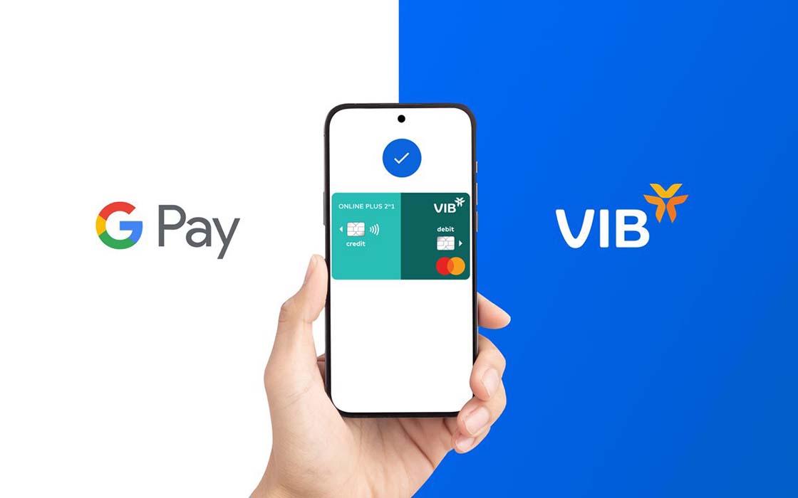 Vuib Thẻ tín dụng VIB - lựa chọn hoàn hảo cho giao dịch với Google Pay