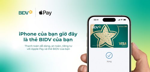 BIDV giới thiệu dịch vụ thanh toán Apple pay Bước tiến mới trong công nghệ thanh toán